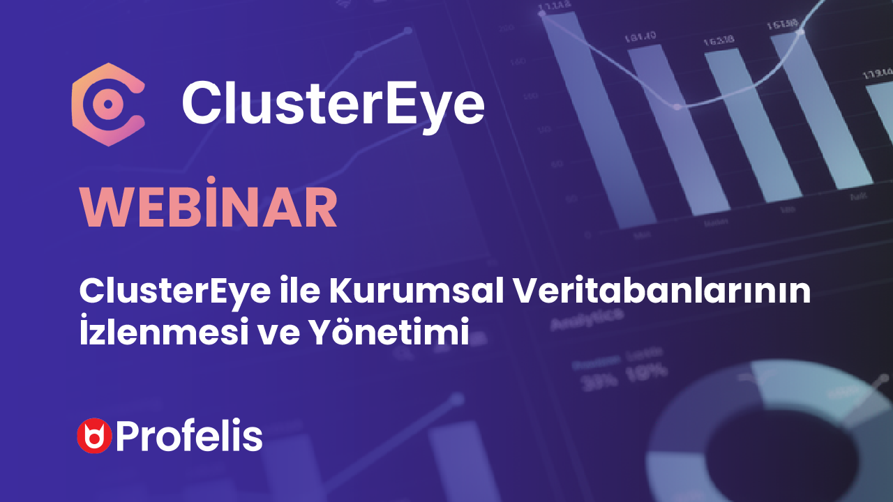 ClusterEye Webinarı için Kayıtlar Başladı!